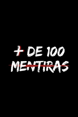 Más de 100 Mentiras-watch