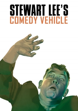 Stewart Lee's Comedy Vehicle-watch