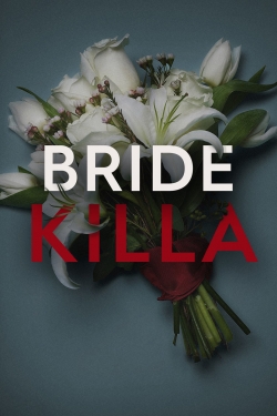 Bride Killa-watch