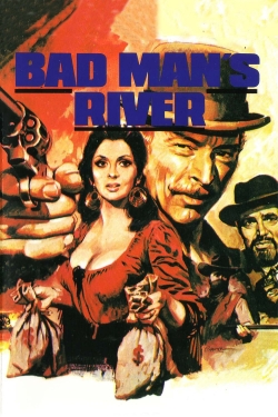 Bad Man's River-watch