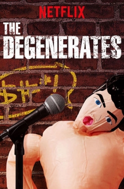 The Degenerates-watch