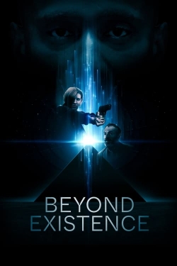 Beyond Existence-watch