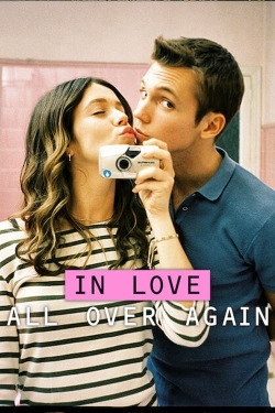 In Love All Over Again-watch