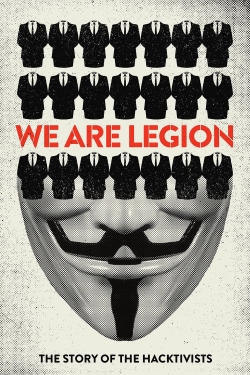 We Are Legion: The Story of the Hacktivists-watch