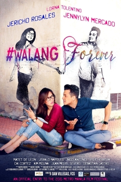 #Walang Forever-watch