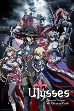 Ulysses: Jeanne d'Arc and the Alchemist Knight-watch