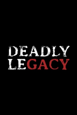 Deadly Legacy-watch