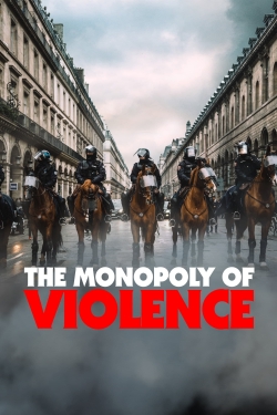 The Monopoly of Violence-watch