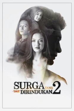 Surga Yang Tak Dirindukan 2-watch