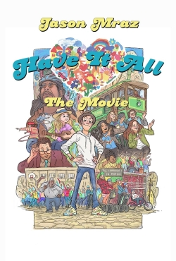 Have It All - The Movie-watch