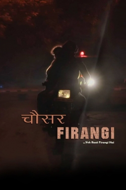 Chousar Firangi-watch