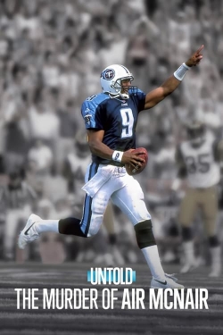 Untold: The Murder of Air McNair-watch