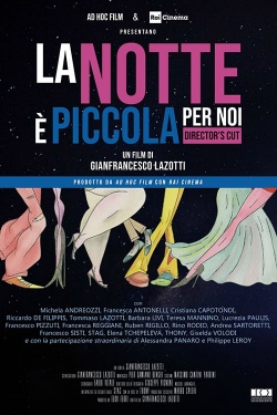 La notte è piccola per noi-watch