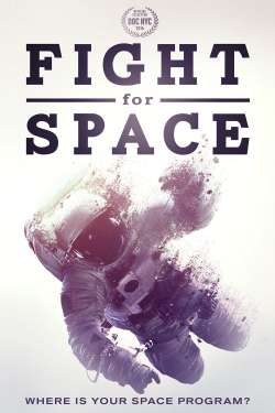 Fight For Space-watch