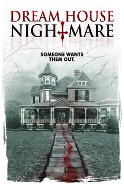 Dream House Nightmare-watch