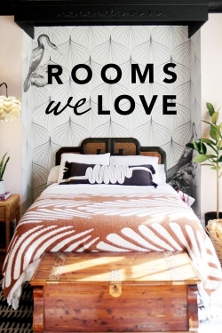 Rooms We Love-watch