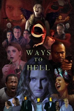 9 Ways to Hell-watch