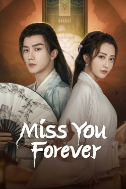 Miss You Forever-watch