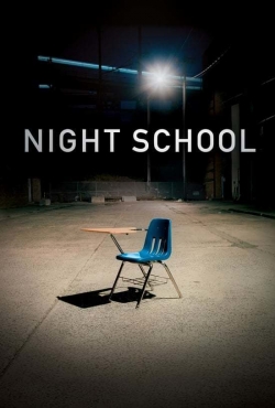 Night School-watch