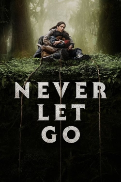 Never Let Go-watch