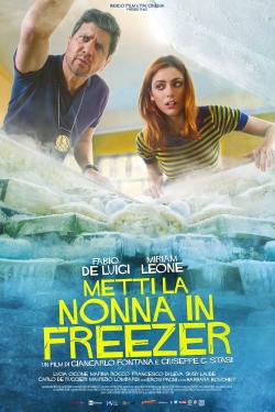 Put Nonna in the Freezer-watch