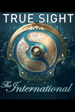 True Sight : The International 2018 Finals-watch