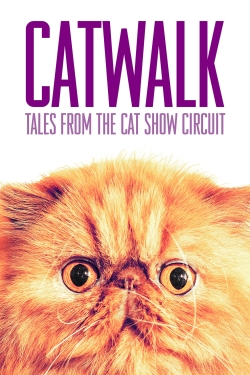 Catwalk: Tales from the Catshow Circuit-watch