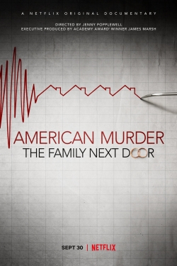 American Murder: The Family Next Door-watch