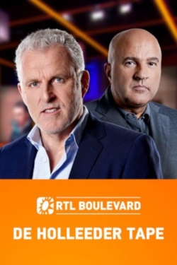 RTL Boulevard: De Holleeder Tapes-watch