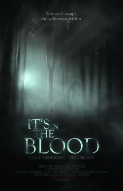 It's in the Blood-watch