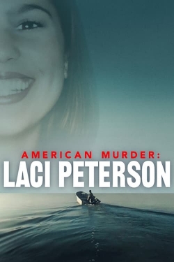 American Murder: Laci Peterson-watch