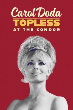 Carol Doda Topless at the Condor-watch