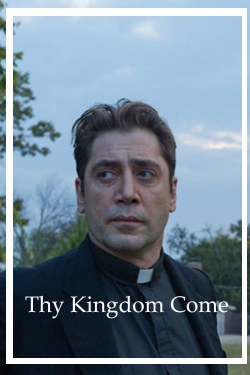 Thy Kingdom Come-watch
