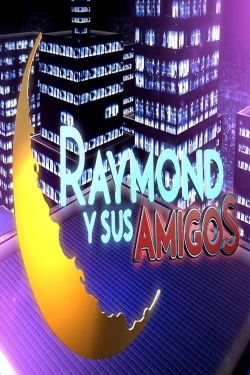 Raymond y sus amigos-watch