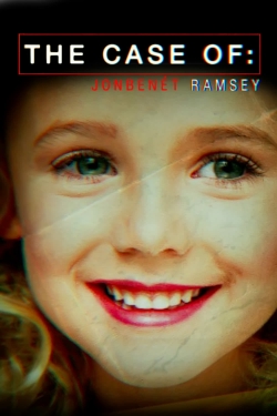 The Case of: JonBenét Ramsey-watch