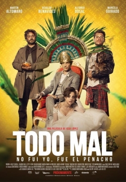 Todo Mal-watch