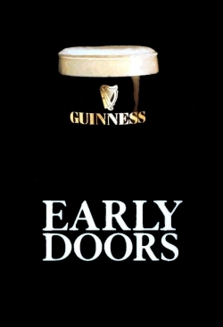 Early Doors-watch