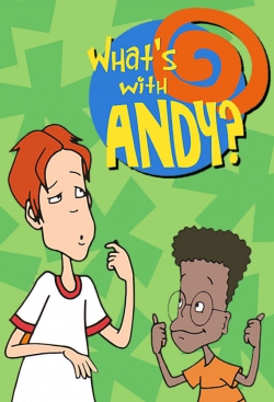 What's with Andy?-watch