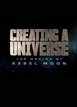 Creating a Universe - The Making of Rebel Moon-watch