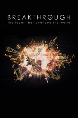 Breakthrough: The Ideas That Changed the World-watch