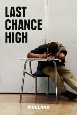 Last Chance High-watch