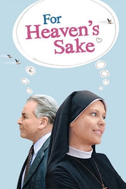 For Heaven's Sake-watch