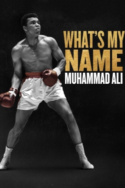 What's My Name | Muhammad Ali-watch