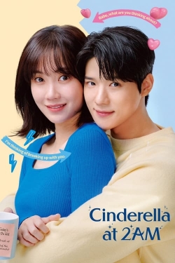 Cinderella at 2AM-watch