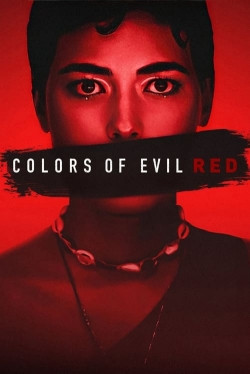 Colors of Evil: Red-watch