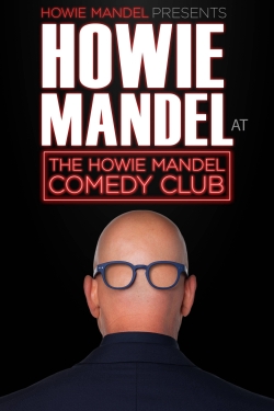 Howie Mandel Presents Howie Mandel at the Howie Mandel Comedy Club-watch