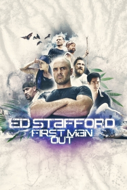 Ed Stafford: First Man Out-watch