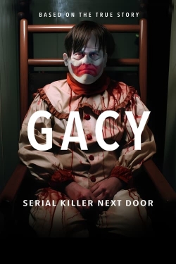 Gacy: Serial Killer Next Door-watch