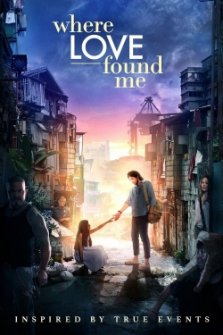 Where Love Found Me-watch