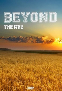 Beyond the Rye-watch